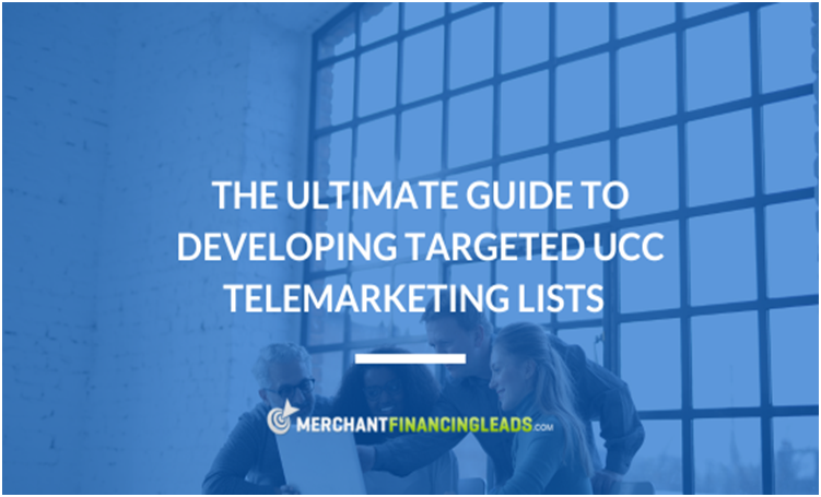 The Ultimate Guide to Developing Targeted UCC Telemarketing Lists